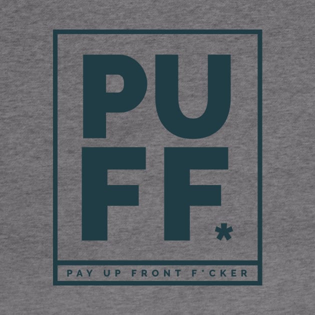 PUFF - pay up front by ballano